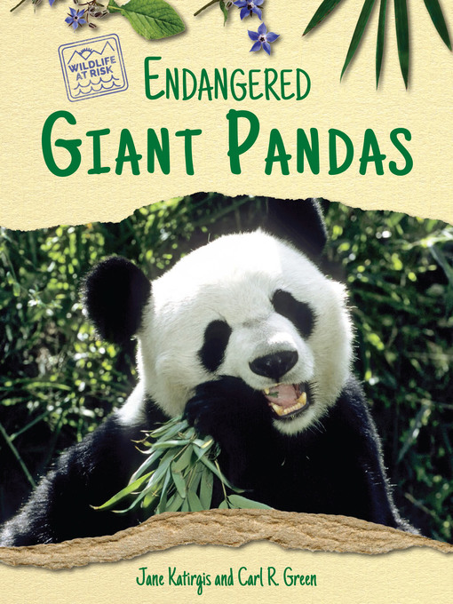 Title details for Endangered Giant Pandas by Carl R. Green - Available